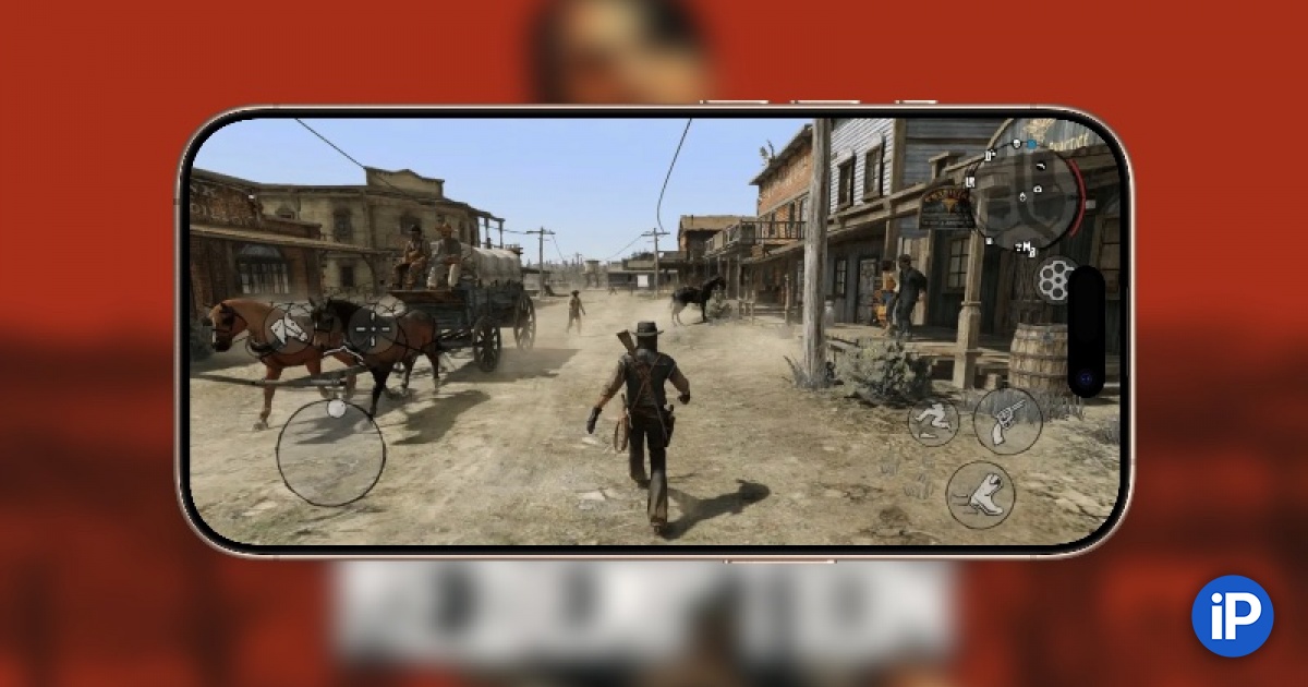 Неожиданно! Культовая игра Red Dead Redemption выйдет на iPhone уже в декабре