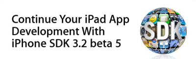 iPhone SDK 3.2 for iPad dev