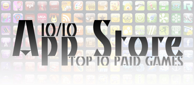 TOP 10 Paid Games. Неделя №10