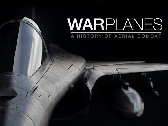 Warplanes: A History Of Aerial Combat