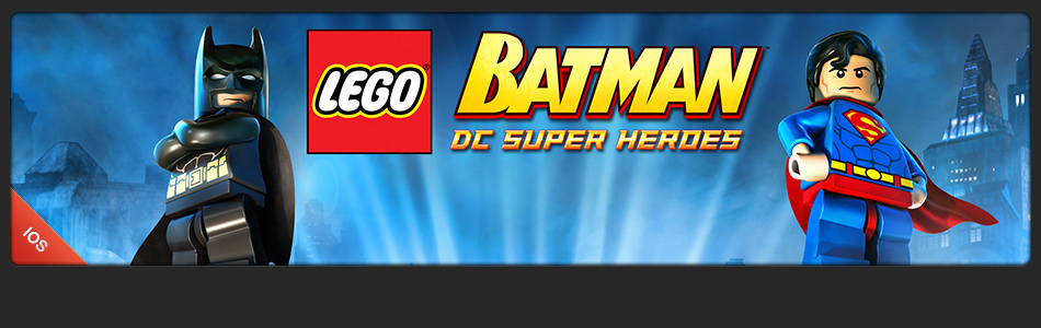 LEGO Batman: DC Super Heroes появилась в App Store