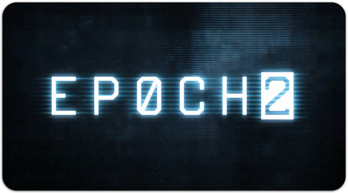 Epoch 2. Война роботов продолжается