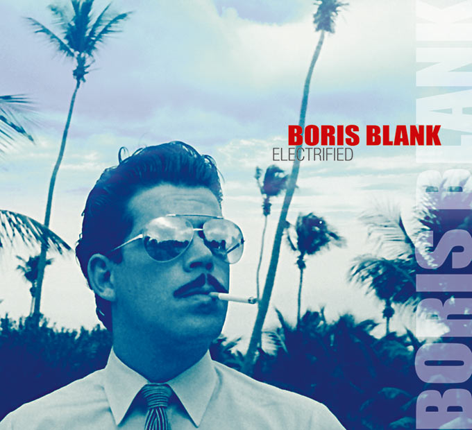 Boris Blank и новый альбом «Electrified» + розыгрыш 10 альбомов