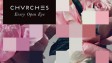 CHVRCHES – альбом Every Open Eye