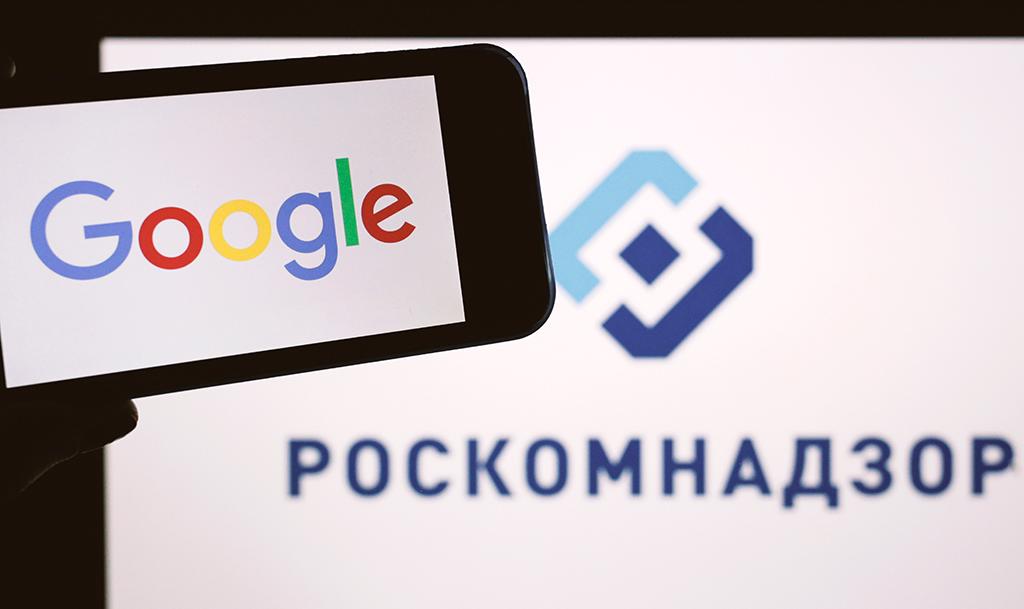 Google впервые подала в суд на Роскомнадзор