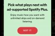 Spotify тестирует подписку Spotify Plus. Она в 10 раз дешевле обычной и позволяет листать треки без ограничений